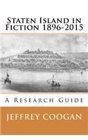 Staten Island in Fiction 1896-2015