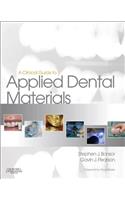 A Clinical Guide to Applied Dental Materials