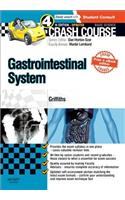 Crash Course Gastrointestinal System Updated Print + eBook Edition