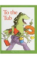 To the Tub