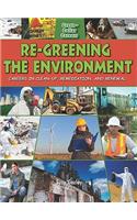 Re-Greening the Environment