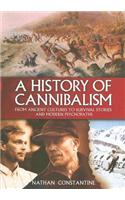 A History of Cannibalism