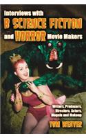 Interviews with B Science Fiction and Horror Movie Makers