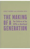 The Making of a Generation