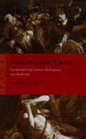 Violence and Grace