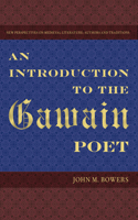 Introduction to the Gawain Poet