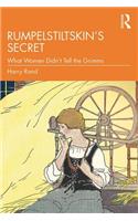Rumpelstiltskin’s Secret