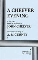 A Cheever Evening