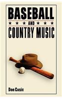 Baseball and Country Music
