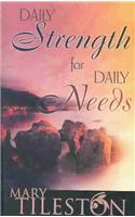 Daily Strength for Daily Needs