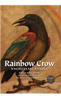Rainbow Crow