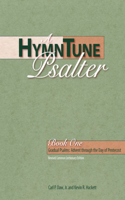 Hymntune Psalter, Book One Revised Common Lectionary Edition