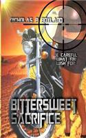 Bittersweet Sacrifice