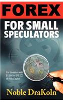 Forex For Small Speculators