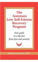 Sorensen Low Self Esteem Recovery Program