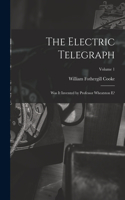 The Electric Telegraph