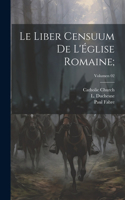 Le Liber censuum de l'Église romaine;; Volumen 02