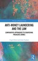 Anti-Money Laundering and the Law