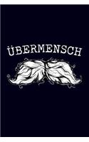 Übermensch.: 6x9" 120-page lined notebook - journal - notepad - scribble book - diary - workbook for philosophers
