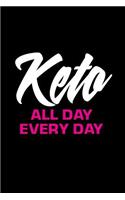 Keto All Day Every Day