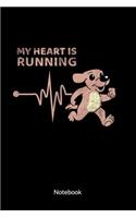My Heart is Running. Notebook