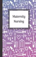 Maternity Nursing