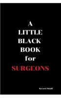 A Little Black Book: For Surgeons(4 Little Black Book)
