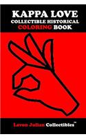 Kappa Love Collectible Historical Coloring Book