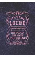 Vintage Louise Limited Edition the Woman the Myth the Legend