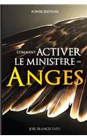 Comment Activer Le Ministere Des Anges