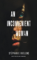 Inconvenient Woman