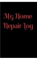 My Home Repair Log