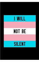 I Will Not Be Silent