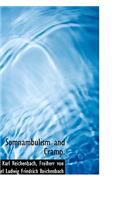 Somnambulism and Cramp.