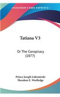 Tatiana V3