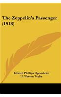 The Zeppelin's Passenger (1918)