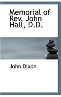 Memorial of REV. John Hall, D.D.