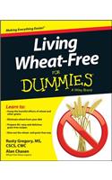 Living Wheat-Free For Dummies