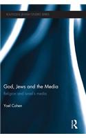 God, Jews and the Media