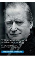 William Armstrong and British Policy Making