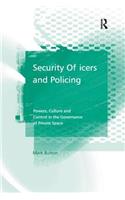 Security Officers and Policing