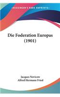 Foderation Europas (1901)