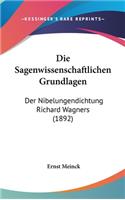 Die Sagenwissenschaftlichen Grundlagen