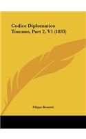 Codice Diplomatico Toscano, Part 2, V1 (1833)