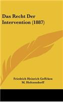 Das Recht Der Intervention (1887)