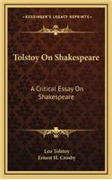 Tolstoy On Shakespeare