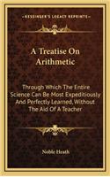 A Treatise on Arithmetic