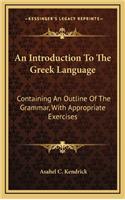 An Introduction to the Greek Language