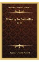 Mimicry in Butterflies (1915)