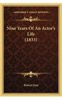 Nine Years of an Actor's Life (1833)